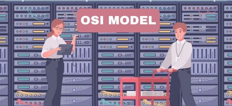 What are OSI Layers? Exploring Functions